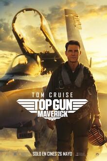 Top Gun: Maverick El poster de la !película