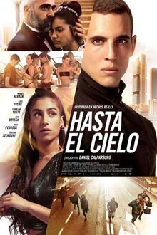 Hasta el Cielo El poster de la !película